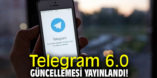 Telegram 6.0 güncellemesi geldi!