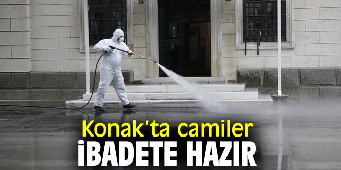 Konak Belediyesi, camileri ibadete hazırladı!