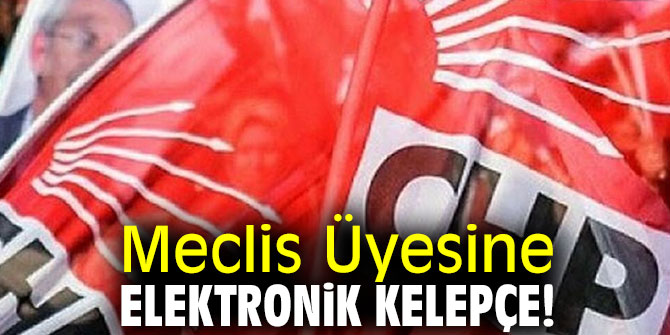 Meclis Üyesine Elektronik Kelepçe!
