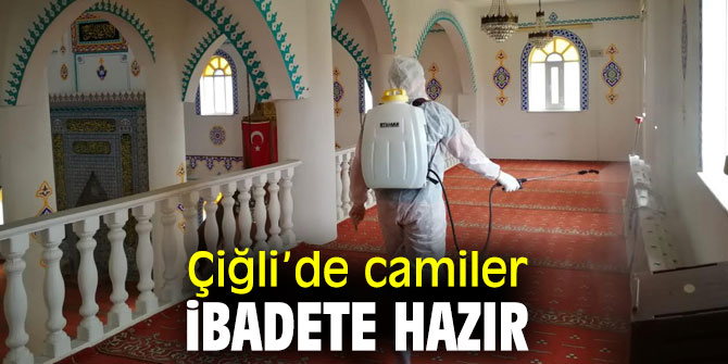 Çiğli Belediyesi camiler ibadete hazırladı