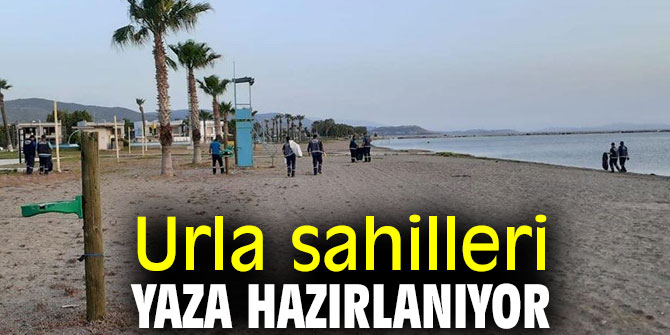 Urla sahilleri yaza hazırlanıyor