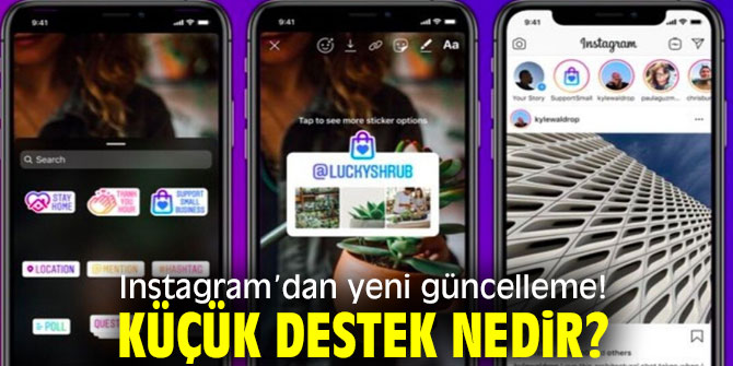 Instagram'daki Küçük Destek uygulaması ne işe yarıyor?