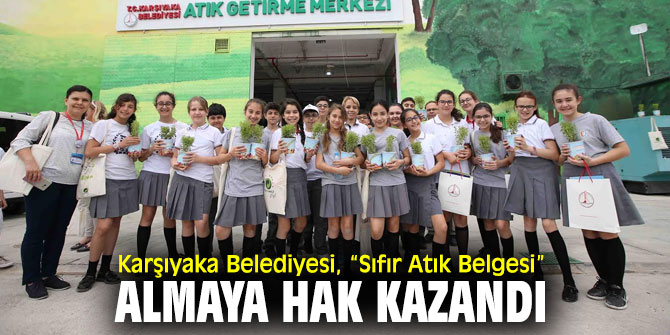Karşıyaka Belediyesi, “Sıfır Atık Belgesi” almaya hak kazandı