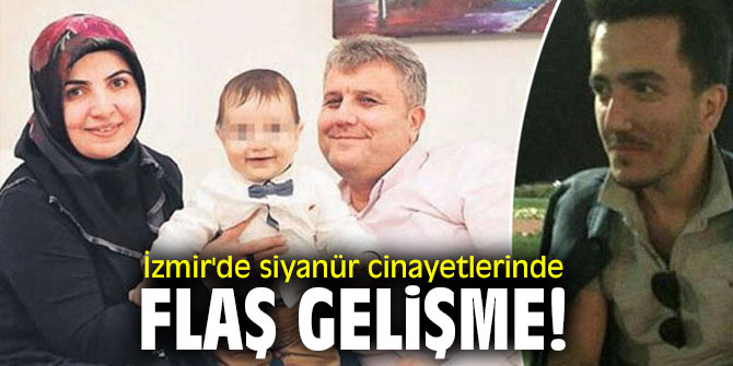 İzmir'de siyanür cinayetlerinde flaş gelişme!