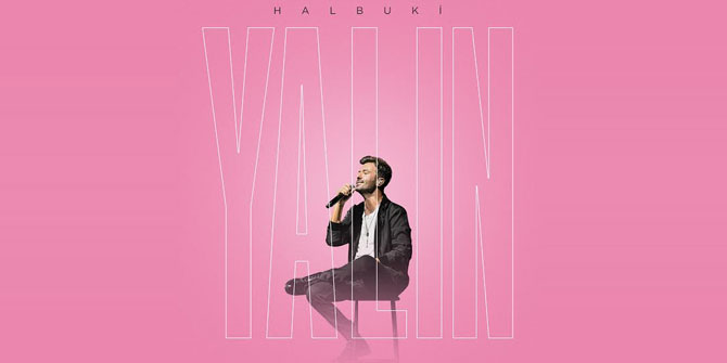 Yalın'dan "Halbuki" çıktı!