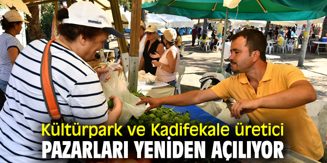 Üretici pazarları yeniden açılıyor