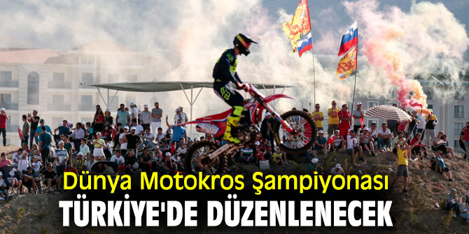 Dünya Motokros Şampiyonası, Türkiye'de düzenlenecek