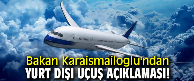 Bakan Karaismailoglu açıkladı! 15 Haziran'da başlıyor