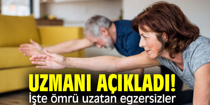Yaşlılar dikkat! Ömrü uzatan egzersizler...
