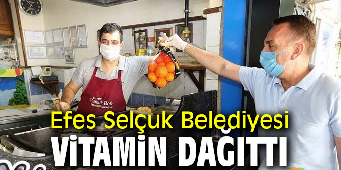 Efes Selçuk Belediyesi vitamin dağıttı