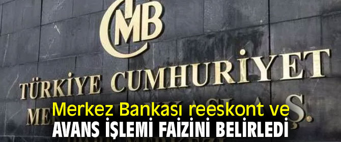 Merkez Bankası o faizi belirledi
