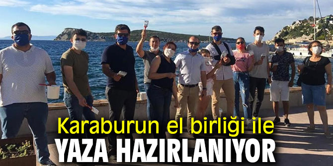 Karaburun el birliği ile yaza hazırlanıyor