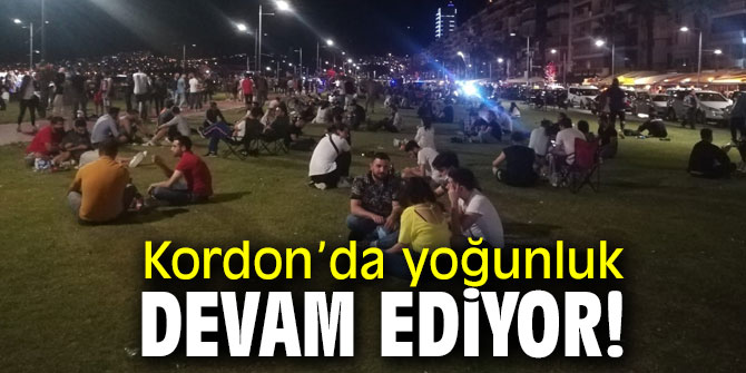 Kordon’da yoğunluk sürüyor