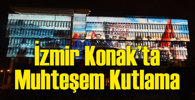İzmir Konak'ta Muhteşem 29 Ekim Kutlaması