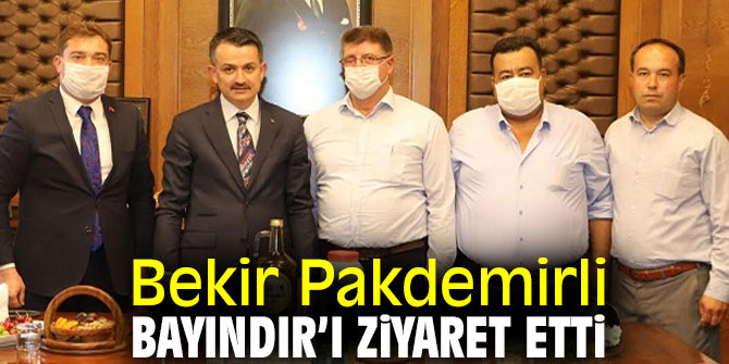 Tarım ve Orman Bakanı Bekir Pakdemirli Bayındır’ı Ziyaret Etti