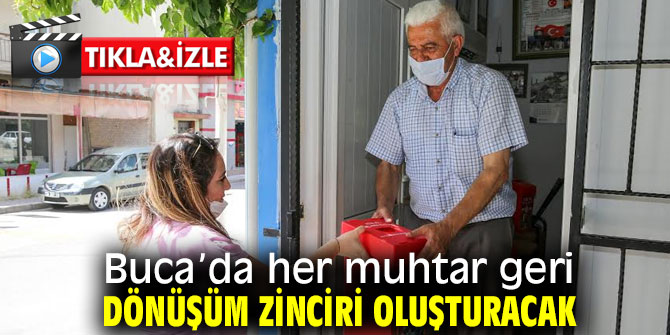 Buca’da muhtarlar geri dönüşüm zincirine katılıyor