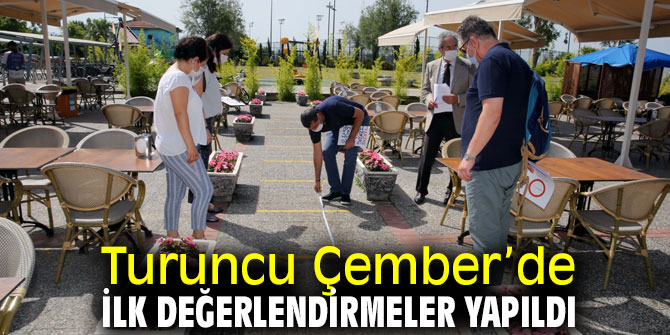 Turuncu Çember’de ilk değerlendirmeler yapıldı