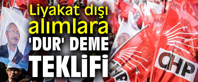 Liyakat dışı alımlara 'dur' deme teklifi!