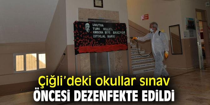 Çiğli Belediyesi, okulları dezenfekte etti
