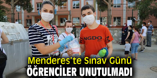 Menderes’te Öğrenciler Unutulmadı!