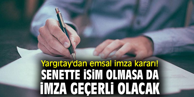 Yargıtay'dan emsal imza kararı!