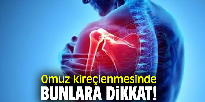 Uzmanı açıkladı! Omuz kireçlenmesinde bunlara dikkat!