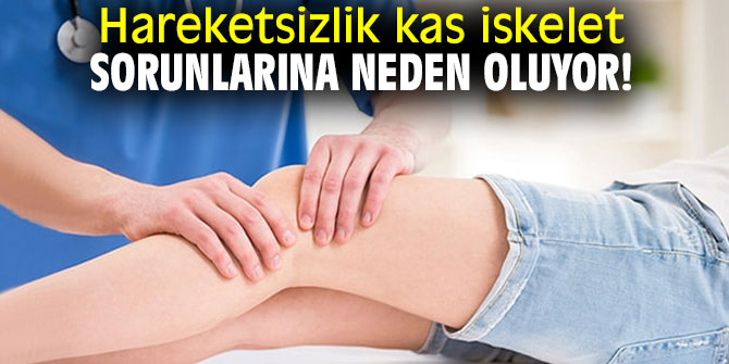 Uzmanından hareketsiz yaşam uyarısı!