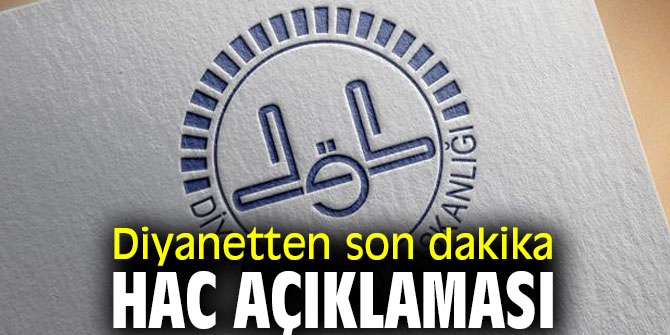 Diyanetten hac açıklaması! Devredilecek!