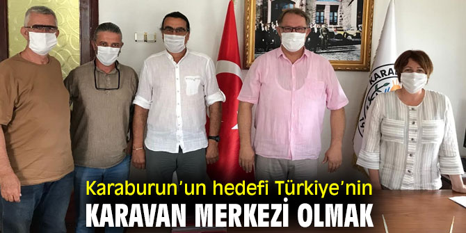Karaburun Belediyesi’nin hedefi karavan merkezi olmak