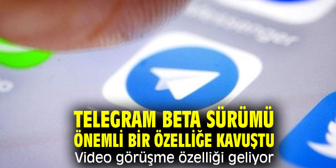 Telegram video görüşme özelliği geliyor!