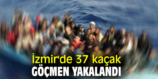 İzmir'de kaçak göçmen operasyonu