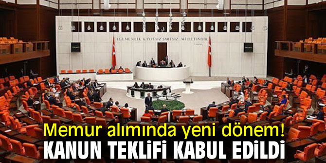 Memur alımında yeni dönem başlıyor! Kabul edildi