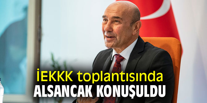 İzmir Ekonomik Kalkınma Koordinasyon Kurulu toplantısı yapıldı!