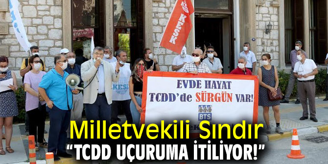 TCDD uçuruma itiliyor!