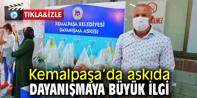 Kemalpaşa’da askıda dayanışmaya büyük ilgi