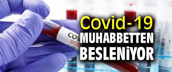 Bilim Kurulu açıkladı! Covid-19 muhabbetten besleniyor