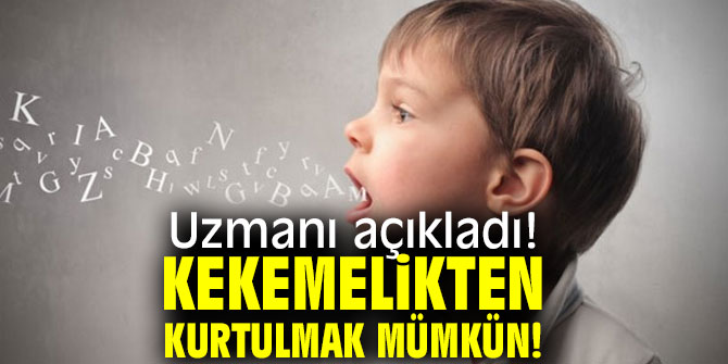 Uzmanı açıkladı! Kekemelikten kurtulmak mümkün!