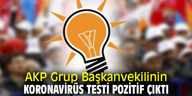 AK Parti'de koronavirüs şoku!