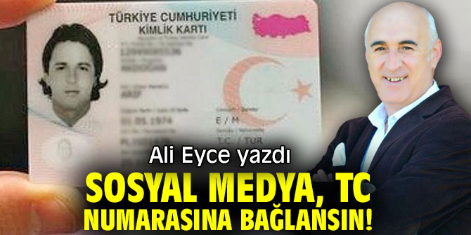 SOSYAL MEDYA TC NUMARASINA BAĞLANSIN!