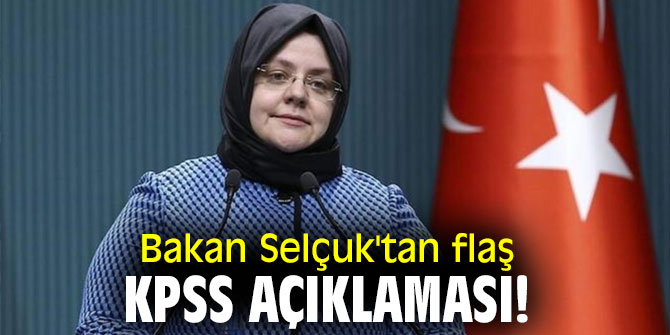Bakan Selçuk'tan flaş KPSS açıklaması!