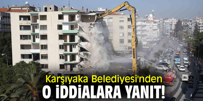 Karşıyaka Belediyesi'nden o iddialara yanıt!
