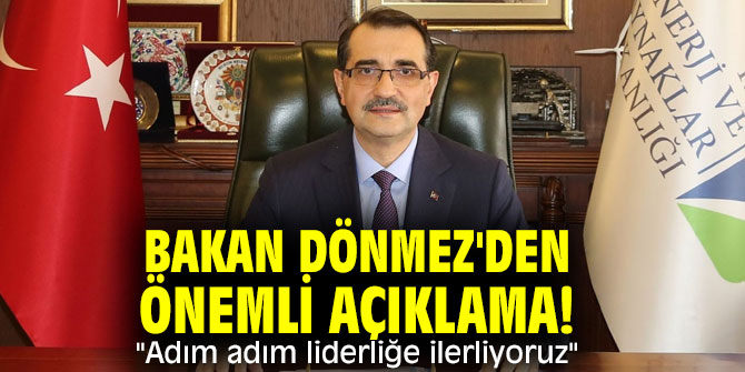 Bakan Dönmez'den önemli açıklama! "Adım adım liderliğe ilerliyoruz"