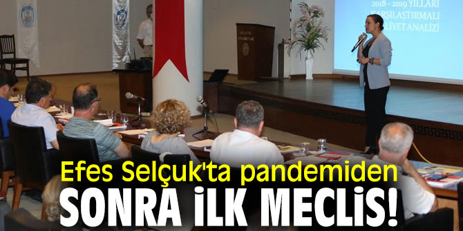 Efes Selçuk Belediye Meclisi düzenlendi!