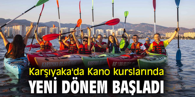 Karşıyaka'da Kano kurslarında yeni dönem başladı