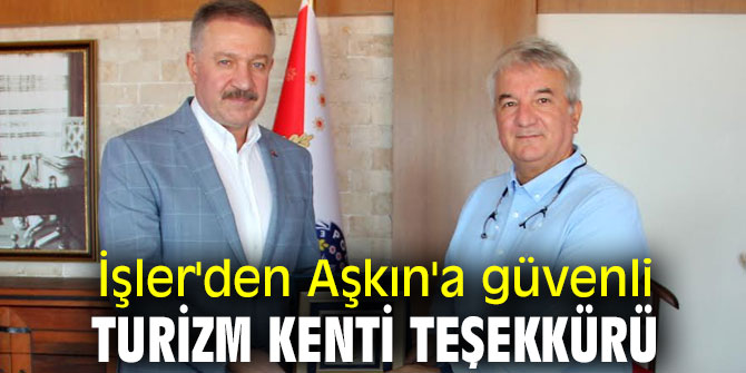 İl Emniyet Müdürüne güvenli turizm kenti teşekkürü