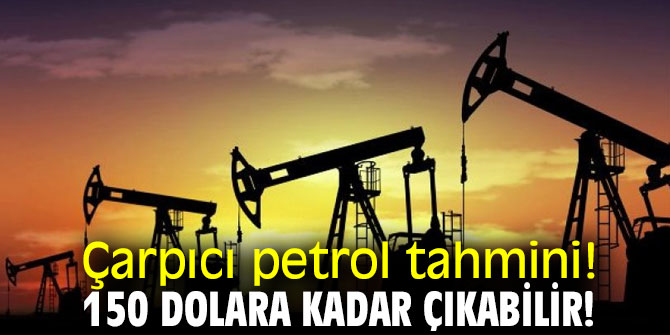 Wall Street Journal'dan çarpıcı petrol tahmini!