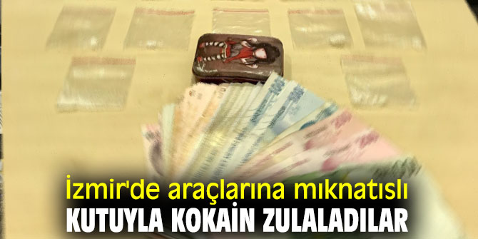 İzmir'de araçlarına mıknatıslı kutuyla kokain zulaladılar