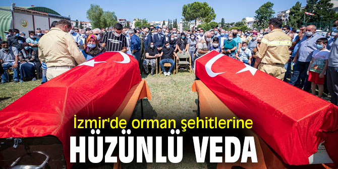 İzmir'de orman şehitlerine hüzünlü veda