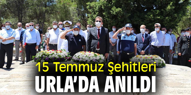 15 Temmuz Şehitleri Urla’da unutulmadı