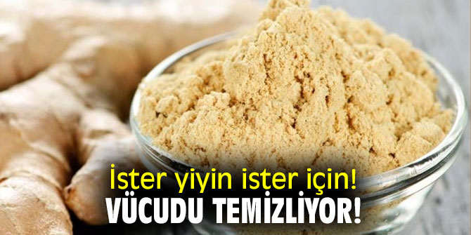 İster yiyin ister için! Vücudu temizliyor!